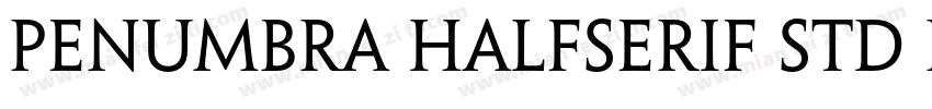 Penumbra HalfSerif Std Regular字体转换